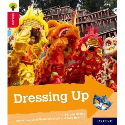 Oxford Reading Tree Explore with Biff, Chip and Kipper: Oxford Level 4: Dressing Up, Taschenbuch von Teresa Heapy, Oxford University Press,