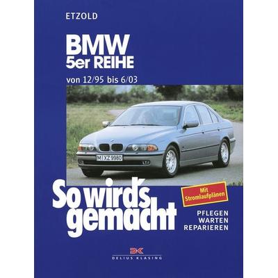 BMW 5er Reihe 12/95 bis 6/03, Taschenbuch von Rüdiger Etzold, Delius Klasing, 978-3-667-12934-5