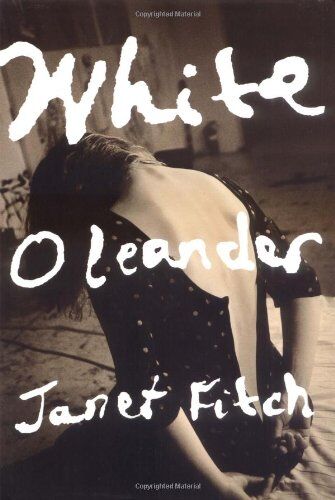 Janet Fitch - White Oleander - Preis vom 09.10.2026 07:28:09 h
