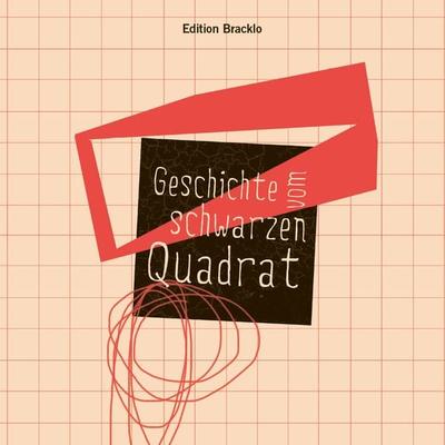 Geschichte vom schwarzen Quadrat, Gebundene Ausgabe von Maria Bilinska, Edition Bracklo, 978-3-946986-24-9