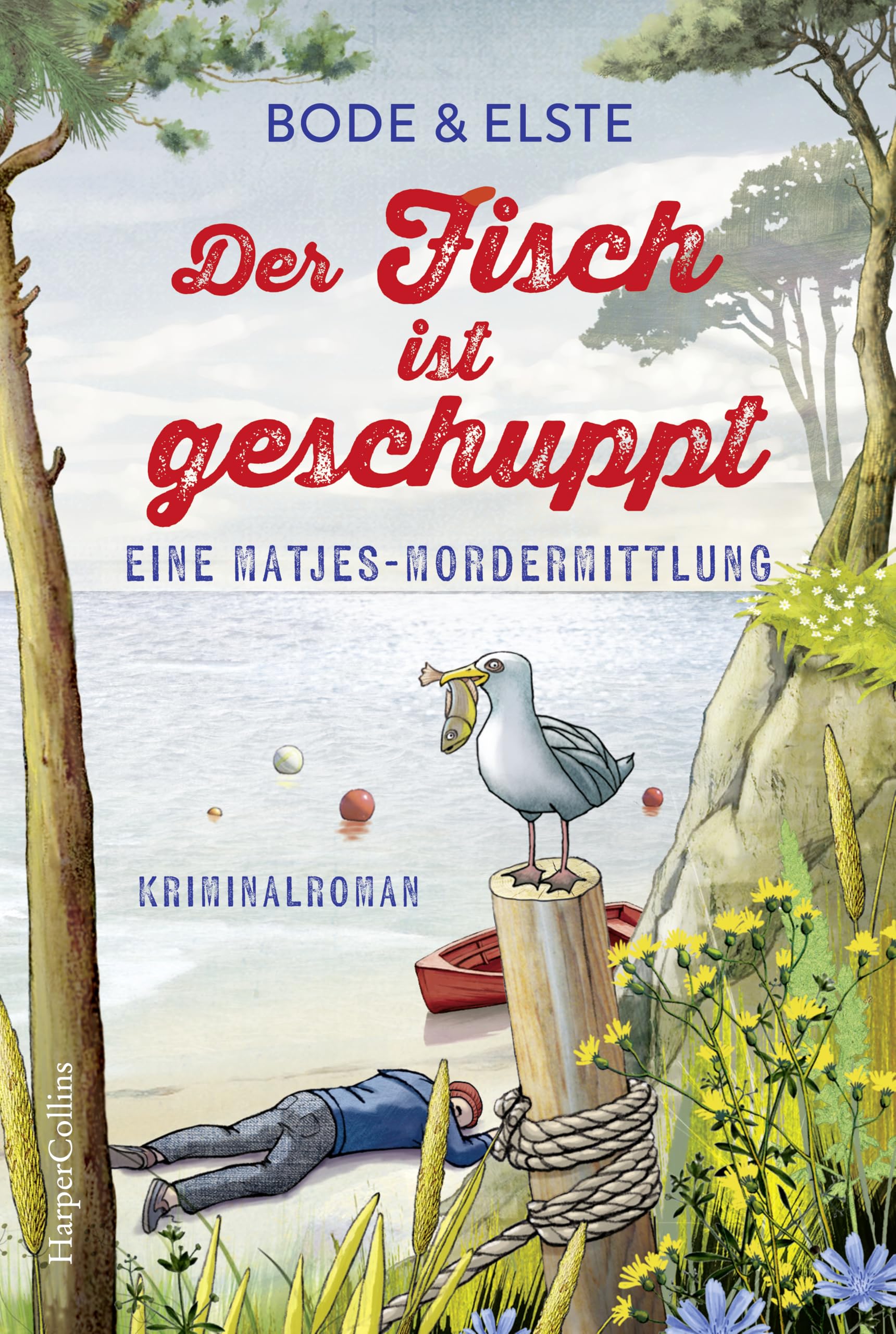 Bode & Elste - Der Fisch ist geschuppt – Eine Matjes-Mordermittlung: Kriminalroman Humorvoller Urlaub-Ostsee-Krimi mit charmantem Ermittler-Duo - Preis vom 18.10.2026 15:28:09 h