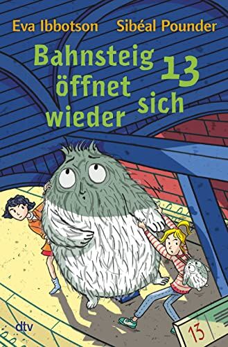 Sibéal Pounder - Bahnsteig 13 öffnet sich wieder: Spannendes Kinderbuch ab 8 - Preis vom 18.10.2026 15:28:09 h