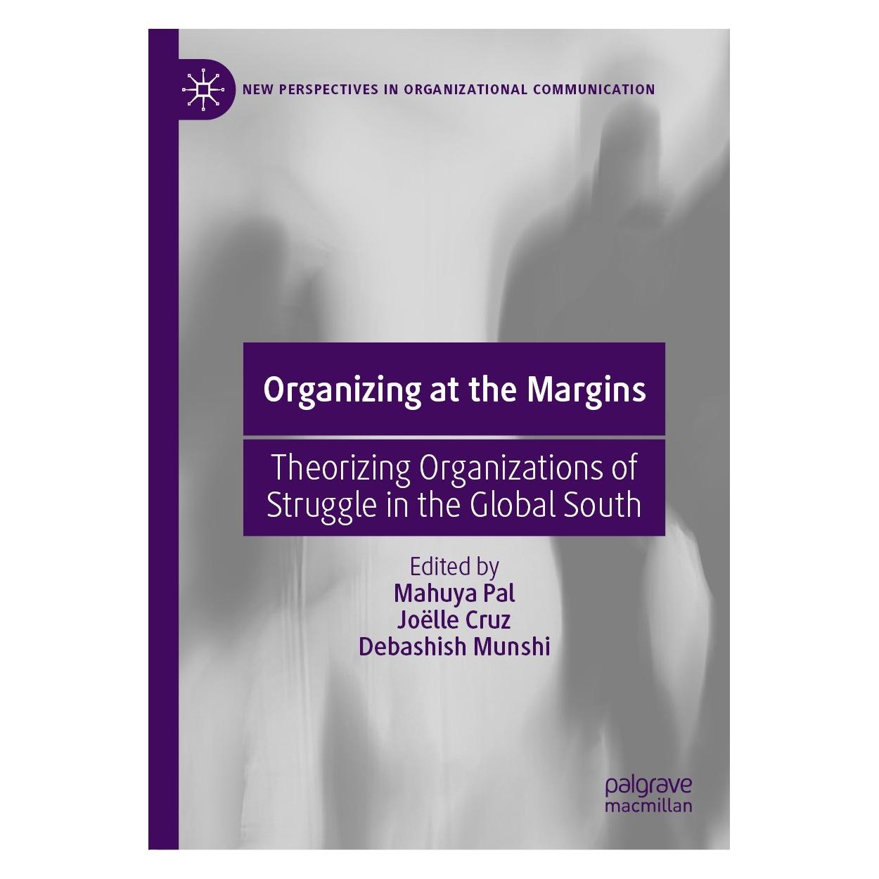 Springer Organizing at the Margins (Englisch, Hardcover, Debashish Munshi, Joëlle Cruz, Mahuya Pal) (9783031229923)