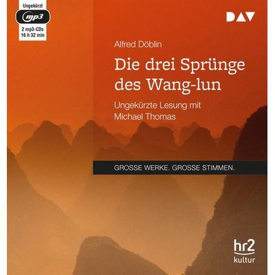 Die drei Sprünge des Wang-lun - Alfred Döblin, Audio, 9783742402288