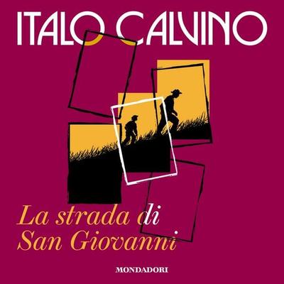 La strada di San Giovanni - Italo Calvino, Audio, 9788852157295