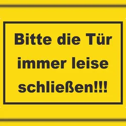HB-Druck Aufkleber Bitte die Tür immer leise gelb-schwarz A2 (420x594mm)