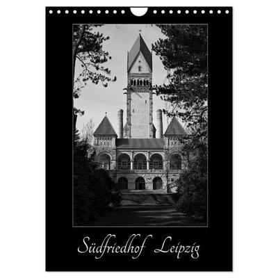 Südfriedhof Leipzig (Wandkalender 2026 DIN A4 hoch), CALVENDO Monatskalender