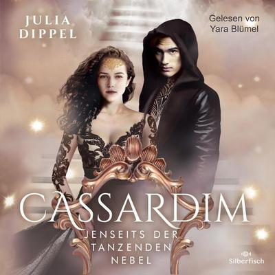 Cassardim 3: Jenseits der Tanzenden Nebel - Julia Dippel, Audio, 9783844927405