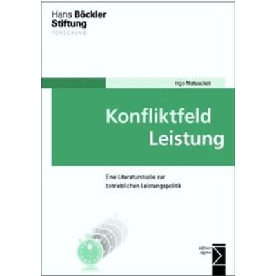 Konfliktfeld Leistung, Taschenbuch von Ingo Matuschek, Edition Sigma, 978-3-8360-8721-6