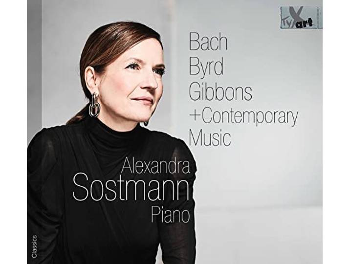 Alexandra Sostmann: Bach, Byrd, Gibbons + Contemporary Music