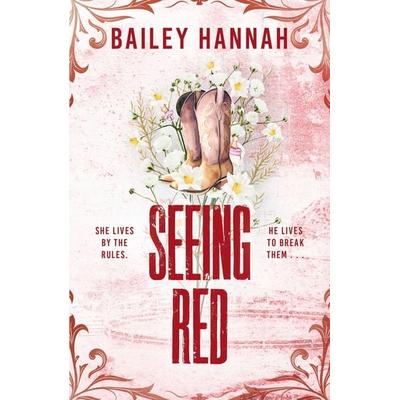 Seeing Red, Taschenbuch von Bailey Hannah, Orion Publishing Group, 978-1-398-72628-4