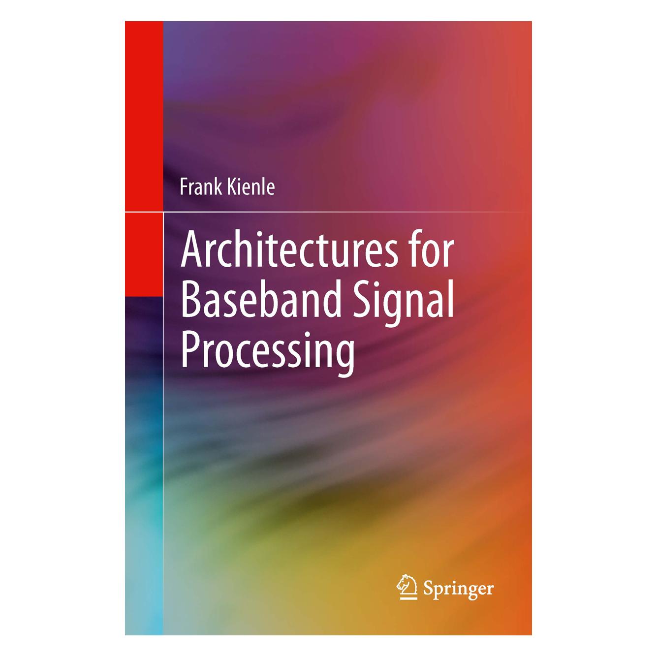 Springer Architectures for Baseband Signal Processing (Englisch, Softcover, Frank Kienle) (55951871)
