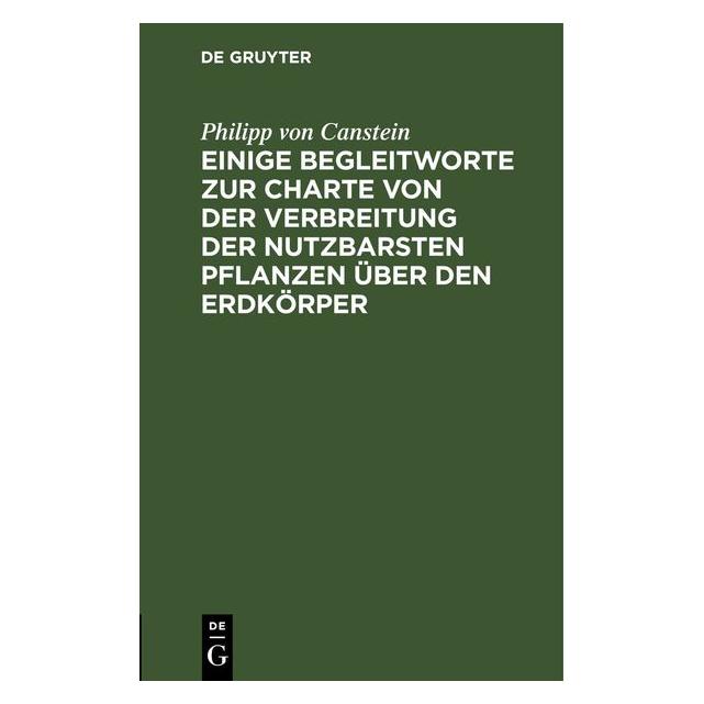 De Gruyter Canstein:Einige Begleitworte zur Charte (Deutsch, Hardcover, Philipp von Canstein) (67793697)