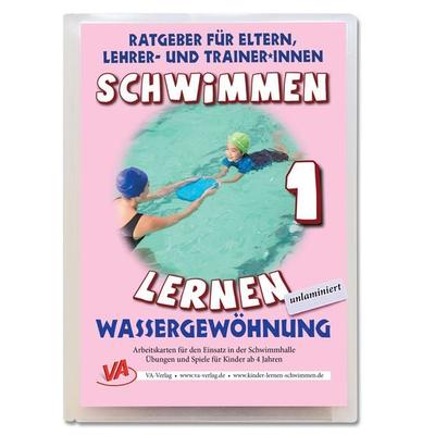 Schwimmen lernen 1: Wassergewöhnung, unlaminiert