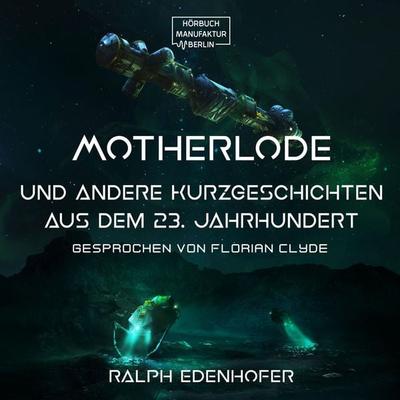 Motherlode - Ralph Edenhofer, Audio, 4251703581716