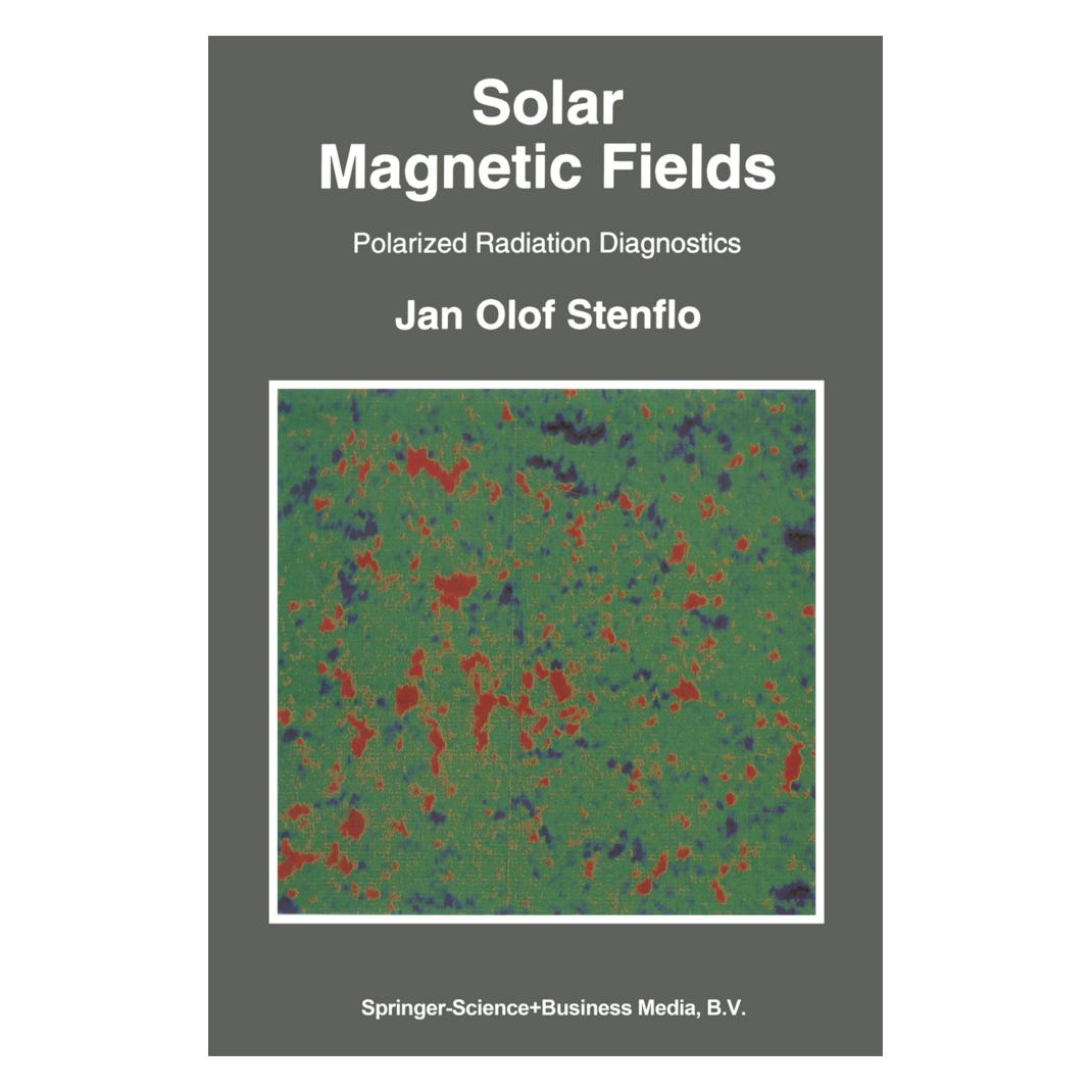 Springer Solar Magnetic Fields (Englisch, Softcover, Jan Olof Stenflo) (55379141)