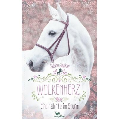 Wolkenherz - Eine Fährte im Sturm, Taschenbuch von Sabine Giebken, Magellan, 978-3-7348-5411-8