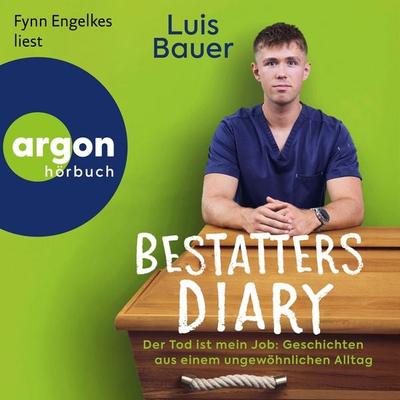 Bestatters Diary - Luis Bauer,Katharina Worsch, Audio, 9783732488537