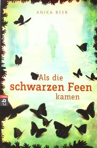 Anika Beer - Als die schwarzen Feen kamen - Preis vom 10.10.2026 11:48:34 h