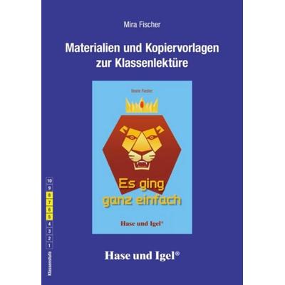 Begleitmaterial: Es ging ganz einfach, Taschenbuch von Mira Fischer, Hase und Igel Verlag, 978-3-86760-574-8
