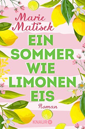 Marie Matisek - Ein Sommer wie Limoneneis: Roman - Preis vom 18.10.2026 19:22:15 h