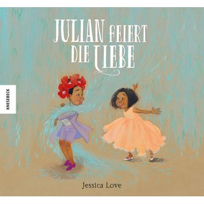 Julian feiert die Liebe, Gebundene Ausgabe von Jessica Love, Knesebeck, 978-3-95728-471-6
