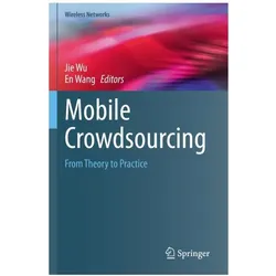 Mobile Crowdsourcing, Fachbücher von Jie Wu, En Wang