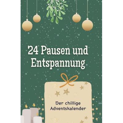 24 Pausen und Entspannung