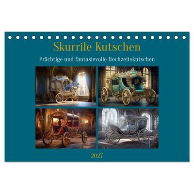 Skurrile Kutschen (Tischkalender 2027 DIN A5 quer), CALVENDO Monatskalender