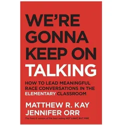 We're Gonna Keep on Talking, Schulbücher von Jennifer Orr, Matthew Kay