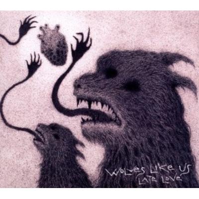 Late Love - Wolves Like Us, CD