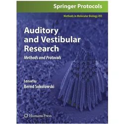 Auditory and Vestibular Research, Fachbücher von Bernd Sokolowski