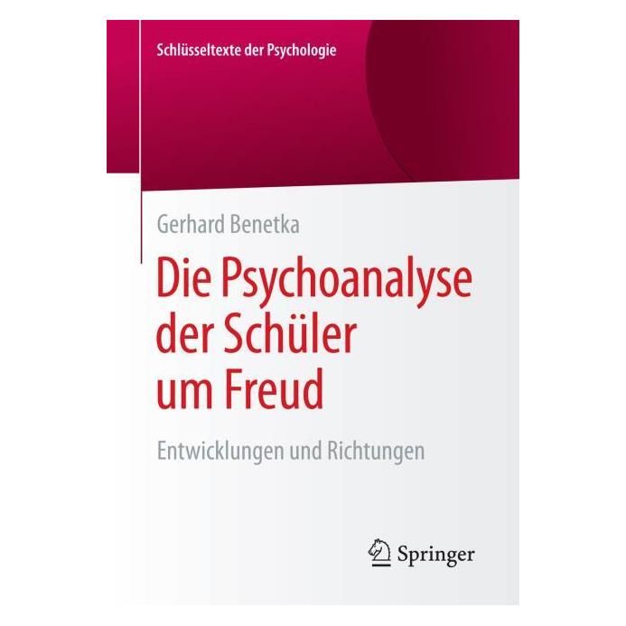VS Die Psychoanalyse der Schüler um Freud (Deutsch, Softcover, Gerhard Benetka) (55427264)