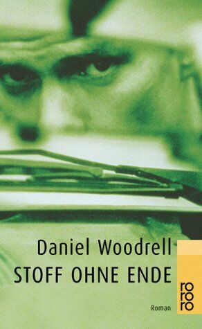 Daniel Woodrell - Stoff ohne Ende - Preis vom 02.10.2026 23:42:20 h