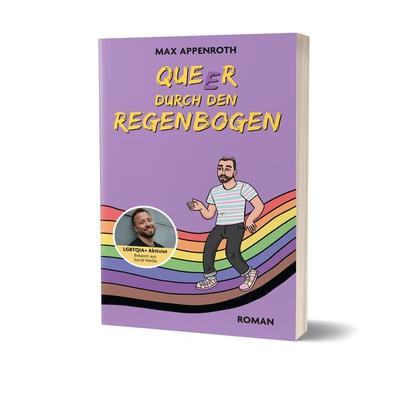 Queer durch den Regenbogen, Taschenbuch von Max Appenroth, Community Editions