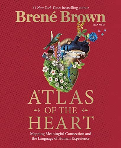 Brené Brown - Atlas of the Heart: Mapping Meaningful Connection and the Language of Human Experience - Preis vom 09.10.2026 07:28:09 h
