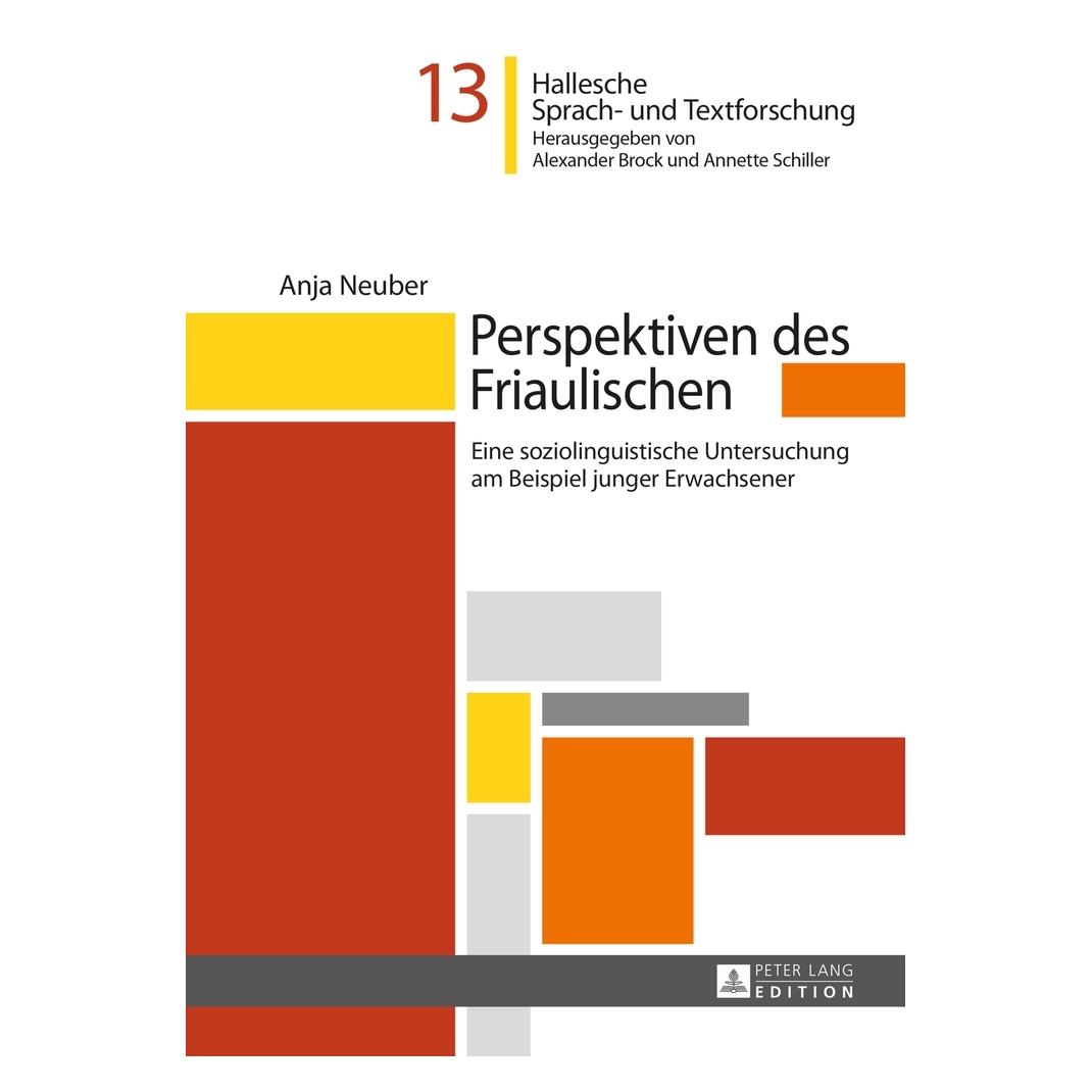 Peter Lang Perspektiven des Friaulischen (Deutsch, Hardcover, Anja Neuber) (9415572)