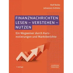 Finanznachrichten lesen - verstehen - nutzen, Fachbücher von Johannes Schlütz, Rolf Beike