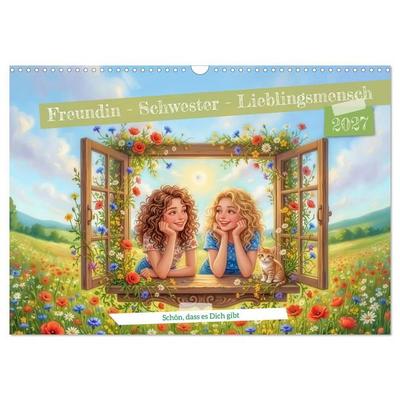 Freundin - Schwester - Lieblingsmensch (Wandkalender 2027 DIN A3 quer), CALVENDO Monatskalender