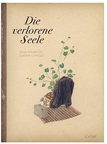 Olga Tokarczuk - Die verlorene Seele - Preis vom 04.10.2026 03:51:26 h