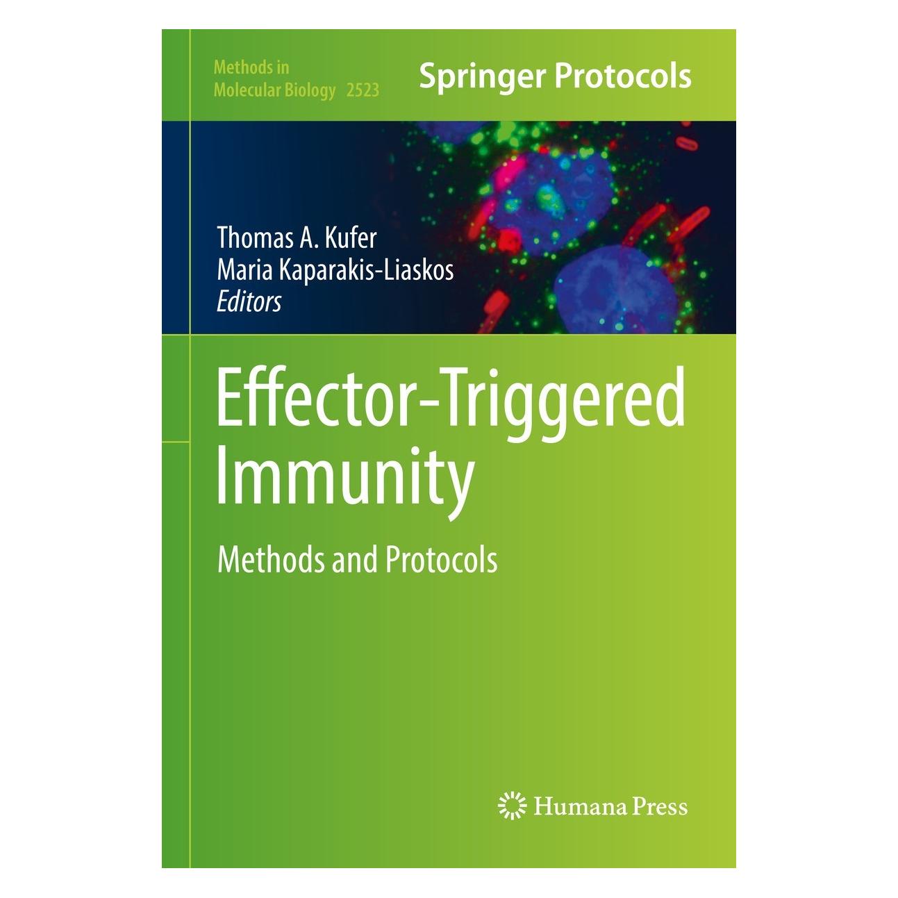 Springer Effector-Triggered Immunity (Englisch, Hardcover, Maria Kaparakis-Liaskos, Thomas A. Kufer) (9781071624487)