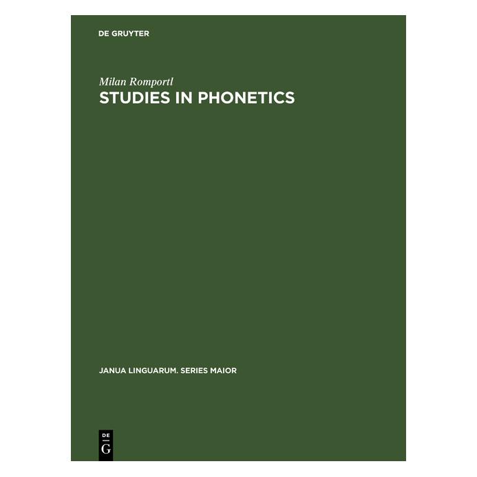 De Gruyter Studies in Phonetics (Englisch, Hardcover, Milan Romportl) (71878539)