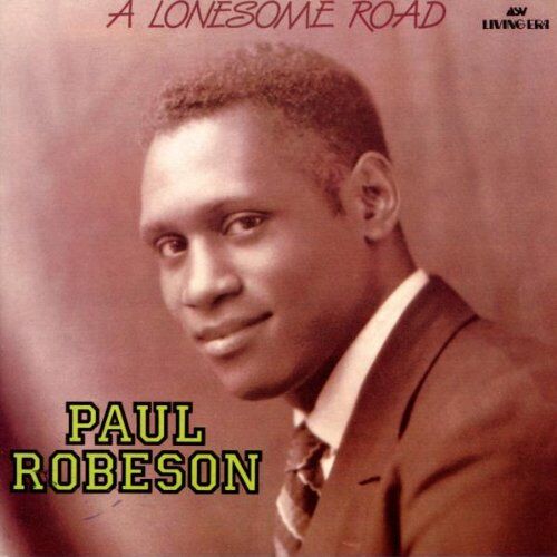 Paul Robeson - A Lonesome Road - Preis vom 09.10.2026 07:28:09 h