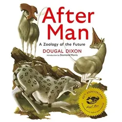After Man: Expanded 40th Anniversary Edition, Fachbücher von Dougal Dixon