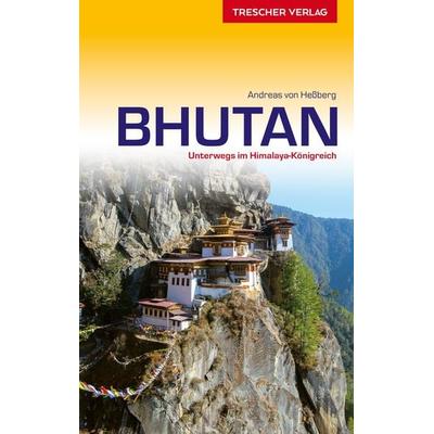 TRESCHER Reiseführer Bhutan, Taschenbuch von Andreas Hessberg, Trescher