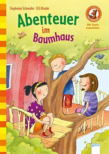 Stephanie Schneider - Abenteuer im Baumhaus: Der Bücherbär: Wir lesen zusammen: - Preis vom 04.10.2026 03:51:26 h