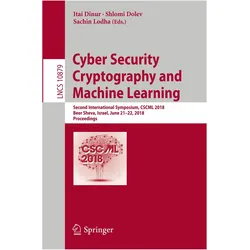 Cyber Security Cryptography and Machine Learning, Fachbücher von Shlomi Dolev, Sachin Lodha, Itai Dinur