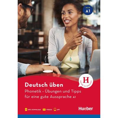 Phonetik – Übungen und Tipps für eine gute Aussprache A1, Taschenbuch von Daniela Niebisch, Hueber, 978-3-19-017493-5