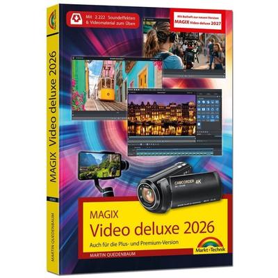 MAGIX Video deluxe 2026 / 2027 - Das Buch zur Software, inklusive Beiheft zur aktuellen Version. Die besten Tipps und Tricks., Taschenbuch von Martin