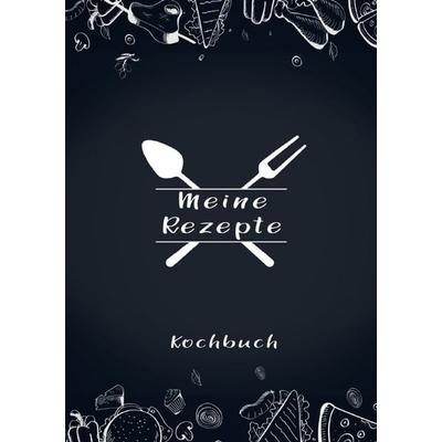 Meine Rezepte: Rezeptbuch zum Selberschreiben - Rezept Notizbuch - Rezeptbuch zum Selbst Schreiben - Kochbuch zum Selberschreiben, Taschenbuch von Z.